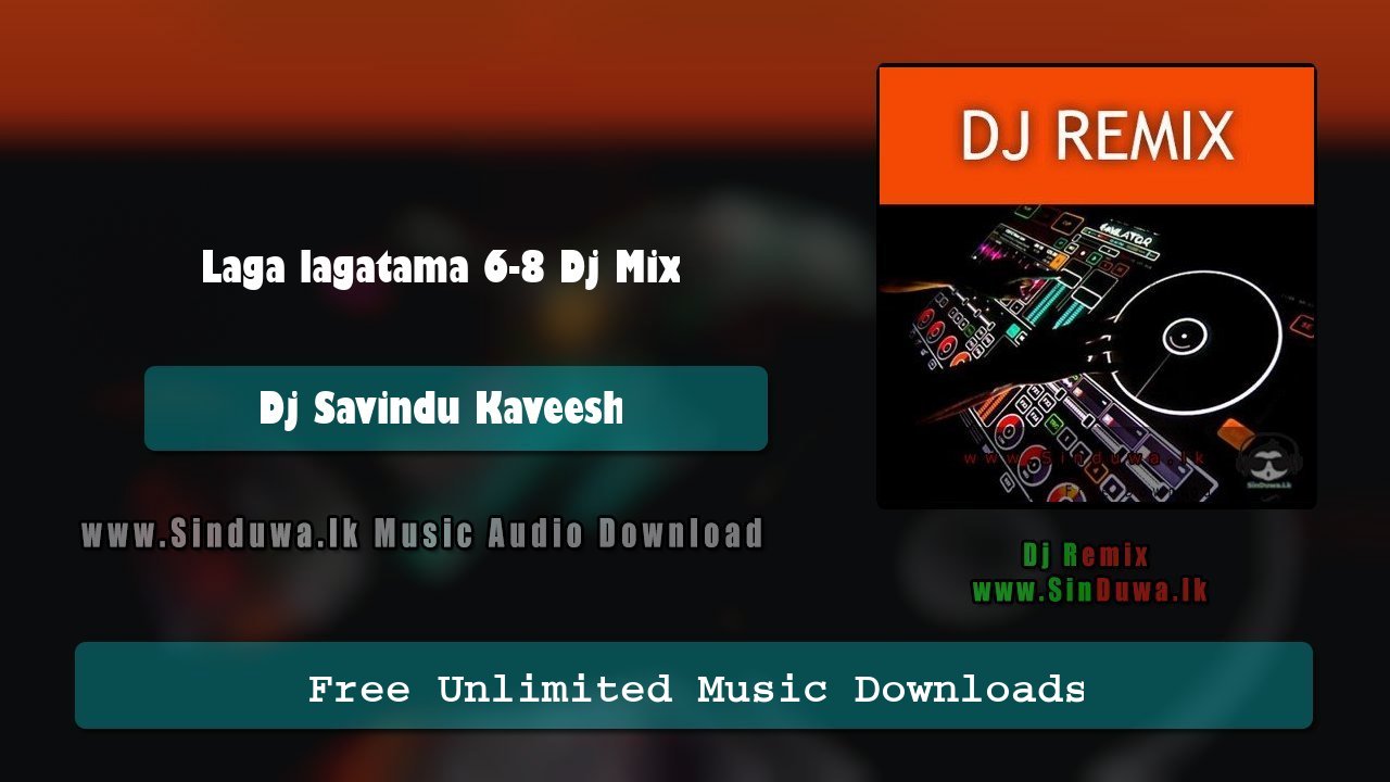 Laga lagatama 6-8 Dj Mix