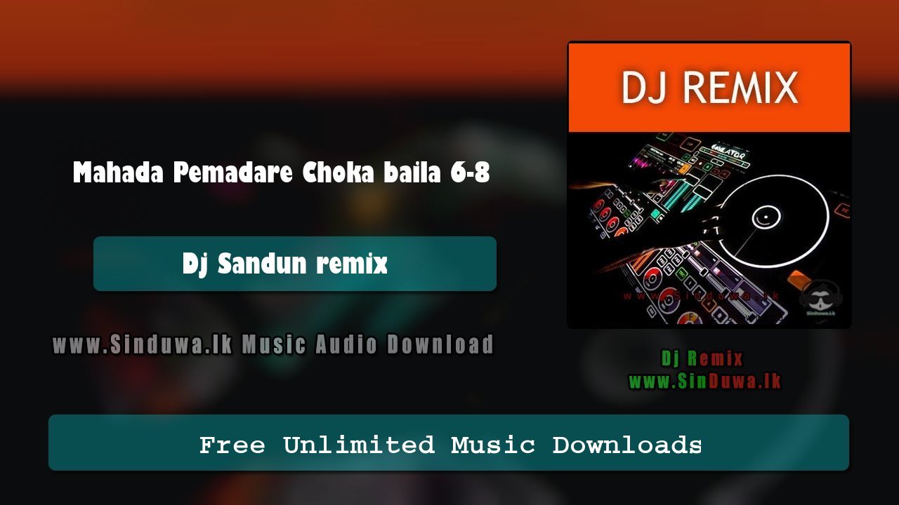 Mahada Pemadare Choka Baila 6-8