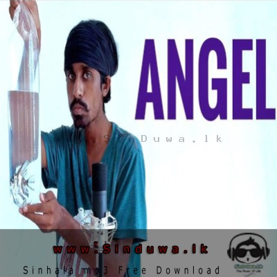 Angel Sri Lankan Version - Sandaru Sathsara
