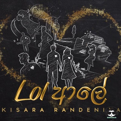 Lol Aley (Hinawa Denawada) - Kisara Randeniya