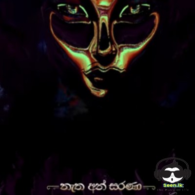 Natha An Sarana - Thilina boralessa x Ravi Jay