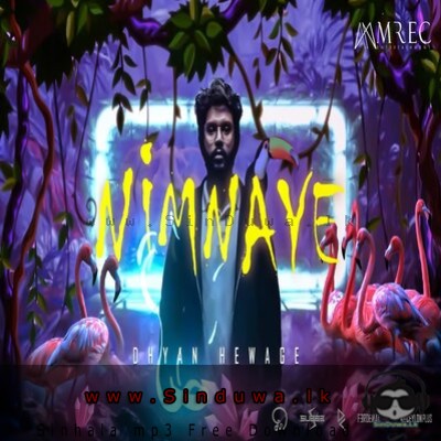 Nimnaye - Dhyan Hewage