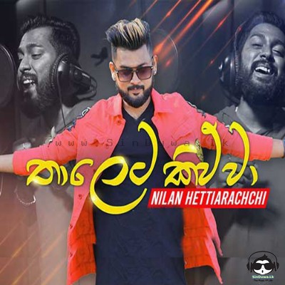 Thaleta Kiwwa - Nilan Hettiarachchi