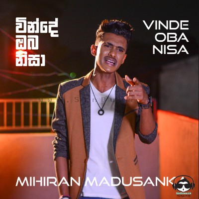Vinde Oba Nisa (Meganaa) - Mihiran Madusanka